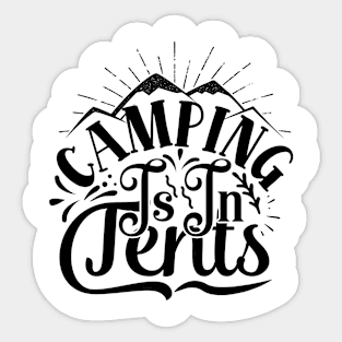 Camping in Tents Sticker